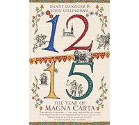 1215: The Year of Magna Carta