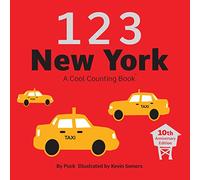 123 New York: A Cool Counting Book (Cool Counting Books)