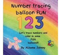 123 Number tracing balloon FUN: Let’s trace numbers and color in some FUN balloons