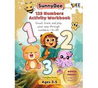 123 Numbers Activity Workbook: Count, trace, and play your way through numbers 1 to 20! (SunnyBee Learning Series)