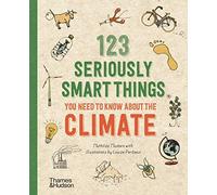 123 Seriously Smart Things You Need To Know About The Climate