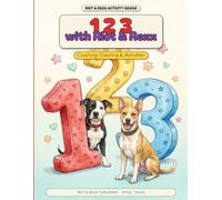 123 with Riot & Rexx: A Counting, Coloring & Activity Book (Riot and Rexx Adventures)