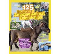125 Animal Friendships by National Geographic KidsGerry & Lisa M