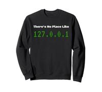 127.0.0.1 Programmer Geek Tech Coder Network Sweatshirt