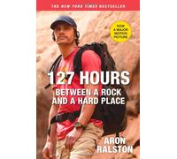 127 Hours: Between a Rock and a Hard Place