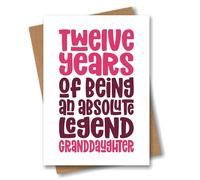 12th Birthday Card for Granddaughter- Twelve Years of Being an Absolute Legend - Cool Twelfth Granddaughter Birthday Card
