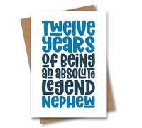 12th Birthday Card for Nephew - Twelve Years of Being an Absolute Legend - Cool Twelfth Nephew Birthday Card