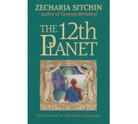 12th Planet Book 1 by Zecharia Sitchins (Jan 23 2001)