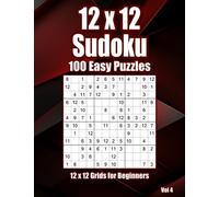 12x12 Sudoku: 100 Easy Puzzles in Large Print for Seniors