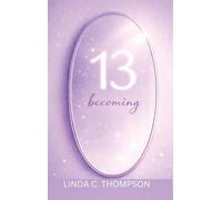 13: Becoming