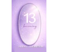 13: Becoming