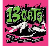 13 Cats - 13 Tracks - 12" Pink Vinyl - Limited Edition