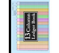13 Column Ledger Book: Colorful Horizontal Accounting Tracker Notebook for Bookkeeping, 13 Column Columnar Pad for Small Business