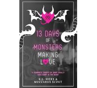 13 Days of Monsters Making Love