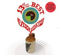 13th Floor Elevators - 13 Of The Best [VINYL]