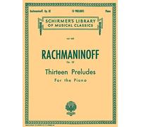 13 Preludes, Op. 32: Schirmer Library of Classics Volume 1631 Piano Solo
