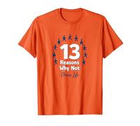 13 Reasons Why Not: Choose Life Inspirational Message T-Shirt, Men, Orange, 3XL