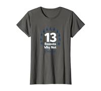 13 Reasons Why Not: Choose Life Inspirational Message T-Shirt, Women, Asphalt, L