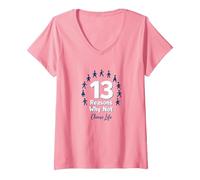 13 Reasons Why Not: Choose Life Inspirational Message V-Neck T-Shirt, Women, Pink, XL