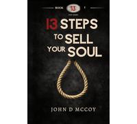 13 Steps To Sell Your Soul
