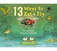 13 Ways to Eat a Fly