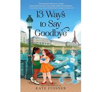13 Ways to Say Goodbye