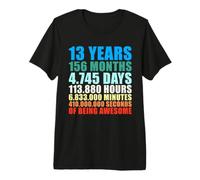 13 Years 156 Months 4745 Days of Being Awesome Premium T-Shirt