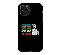 13 Years Of Being Awesome 13th Birthday Gift Case for iPhone 11 Pro