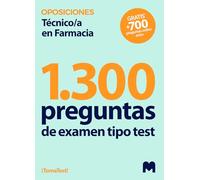 1300 Preguntas de examen tipo test para oposiciones a Técnico/a en Farmacia