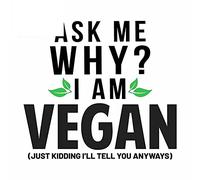 13cmx11.9cm for Ask Me Why Im Vegan Funny JDM Stickers Waterproof Vinyl