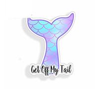 13cmx13cm for Get Off My Tail Mermaid Car Bumper Window Stickers Vinyl Material