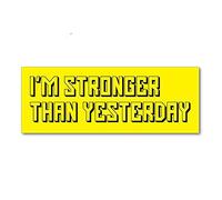 13cmx5cm for Stronger Than Yesterday Car Motorcycle Stickers Cartoon Graphics Decal Funny Waterproof