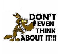 13cmx7.1cm Car Stickers Don t Even Think About It DIY Fine Decal