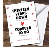 13th Anniversary Card Personalised Thirteen Years Down Forever To Go | Custom Card Personalised Cards, For Husband, For Wife, Him, Her, Anniversary, 13th