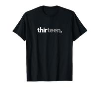 13th Birthday Shirt for Teenage Boys Party Idea Thirteen Tee T-Shirt