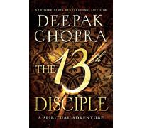 13TH DISCIPLE: A Spiritual Adventure