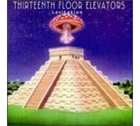 13th Floor Elevators - Levitation: Live In Concert