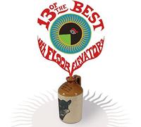 The 13th Floor Elevators : 13 of the Best of the 13th Floor Elevators VINYL 12"