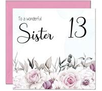 13th Sister's Birthday Card for Sister Floral Elegant Birthday Card for 13 Year old teenage Kids thirteen, thirteenth