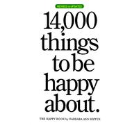 14,000 Things to be Happy About
