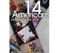 14 Americans: Directions of the 1970s