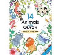 14 Animals in the Quran: Activity & Coloring Book