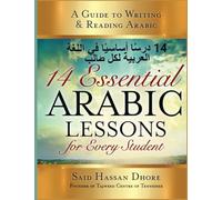 14 Essential Arabic Lessons for Every Students: A Guide to writing & Reading Arabic