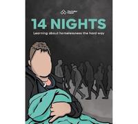 14 Nights: Learning about homelessness the hard way