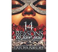 14 REASONS TO LOVE YOU