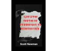 14 relatos cortos de terror que te perseguirán