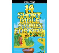 14 Short Bible Stories For Kids: 2