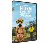 140 km à l'ouest du Paradis