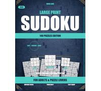 140 Sudoku Puzzles: Large Print Brain Training for Adults - Easy, Medium & Hard with Full Solutions