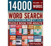 14000 Word Search Puzzle Book For Adults: Word Find Activity Book for Adults And Seniors - Big Book of Word Search Set 10 in 1 Interesting 700 Themed Puzzles To Keep Your Mind Young And Engaged
